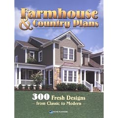 Farmhouse & Country Homes: 300 Fresh Designs from Classic to Modern
