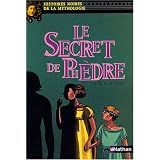 Le secret de Ph�drepar Val�rie Sigward