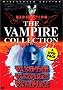 The Vampire Collection (The Rape of the Vampire / The Shiver of the Vampires / Requiem for a Vampire) The Vampire Collection (The Rape of the Vampire / The Shiver of the Vampires / Requiem for a Vampire)