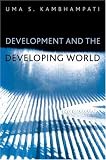 Development and the Developing World: An Introduction