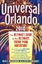 Universal Orlando: The Ultimate Guide to the Ultimate Theme Park Adventure