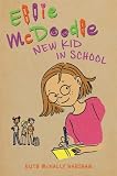 Ellie McDoodle: New Kid in School (Ellie Mcdoodle)