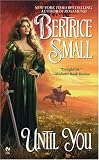 Until You (Friarsgate Inheritance, Book 2) (Signet Eclipse)