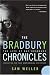 The Bradbury Chronicles: The Life of Ray Bradbury (P.S.)