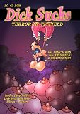 Dick Sucks - Terror in Titfield - 