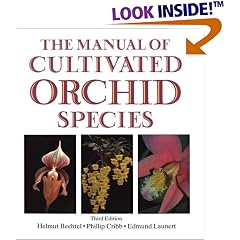 The Manual of Cultivated Orchid Species: 3rd Edition