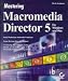 Book Mastering Macromedia Director 5 (Macromedia Shockwave)