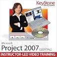 Microsoft Office Project 2007 - Core Essentials by Keystone Learning Systems