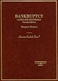 More details of book titled: Cases and Materials on Bankruptcy, Fourth Edition (American Casebook Series)