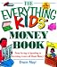 The Everything Kids' Money Book (Everything Kids') by Diane Mayr ISBN 1580623220