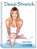 Deep Stretch/ Yin Yoga with Mimi Solaire