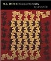 M.C. Escher: Visions of Symmetry (New Edition)