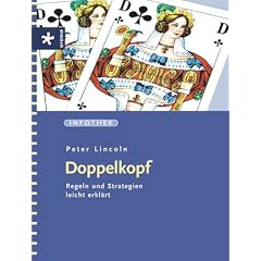 Doppelkopf: Regeln und Strategien leicht erkl�rt