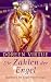 Die Zahlen der Engel: Handbuch der Engel-Numerologie