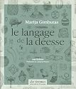 Le langage de la d&eacute;esse