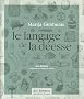 Le langage de la d�esse
