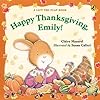 Happy Thanksgiving, Emily! (Emily)
