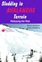Sledding in Avalanche Terrain: Reducing the Risk