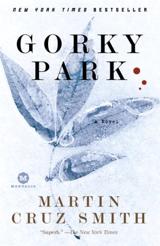 Gorky Park: A Novel