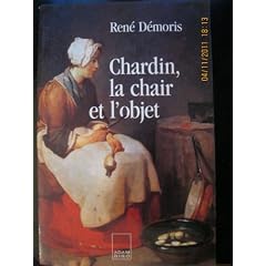 Chardin, la chair et l'objet