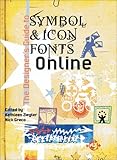 The Designer's Guide to Symbol & Icon Fonts Online