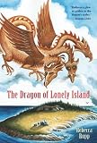 The Dragon of Lonely Island Reissue (Dragon of Lonely Island)