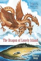 The Dragon of Lonely Island Reissue (Dragon of Lonely Island)