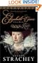 Elizabeth and Essex: A Tragic History