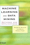 Machine Learning and Data Mining: Methods and Applications