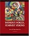 Books : Women's Voices, Feminist Visions: Classic and Contemporary Readings