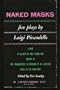 Naked Masks: Five Plays