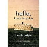 hello i must be going a novel