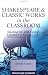Shakespeare and Classic Works in the Classroom: Teaching Pre-20th Century Literature at KS2 and KS3