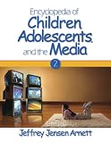 Encyclopedia Of Children, Adolescents, And The Media