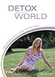 Detox your World