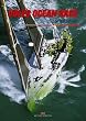 Volvo Ocean Race. Mit Hightech durch die H�lle
