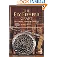 The Fly-Fisher's Craft: The Art and History by Darrel Martin
