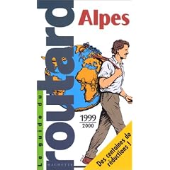 Guide du routard alpes 1999/2000