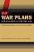War Plans and Alliances in the Cold War: Threat Perceptions in the East and West (Css Studies in Security and International Relations S.)
