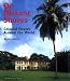 On Distant Shores: Colonial Houses Around the World