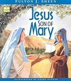 Jesus, Son of Mary (Liguori Classic)
