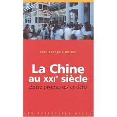 La Chine au XXIe si�cle : Entre promesses et d�fis