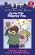 The High-Rise Private Eyes #6: The Case of the Fidgety Fox (I Can Read Book 2)