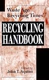 Waste Age and Recycling Times: Recycling Handbook