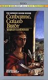 Catherine, Called Birdy