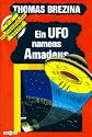 Ein UFO namens Amadeus