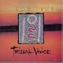 Tribal Voice Album