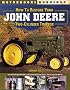 How to Restore John Deere Two-Cylinder Tractors (Motorbooks Workshop)