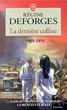 La Bicyclette bleue, tome 6 : La dernière colline, 1950-1954