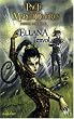 Le Pacte des MarchOmbres, Tome 2 : Ellana : L'envol